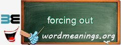 WordMeaning blackboard for forcing out